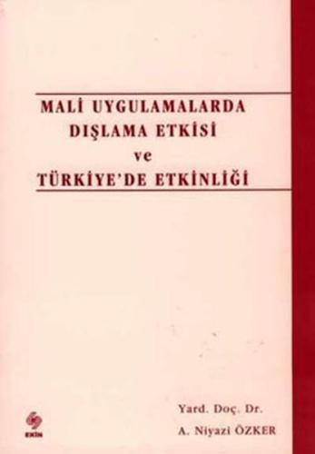 Mali Uygulamalarda Dışlama Etkisi ve Türkiye’de Etkinliği | Kitap Amba