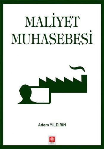 Maliyet Muhasebesi | Kitap Ambarı