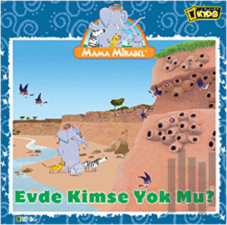 Mama Mirabel - Evde Kimse Yok mu?