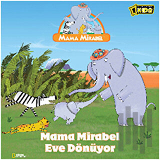 Mama Mirabel - Eve Dönüyor
