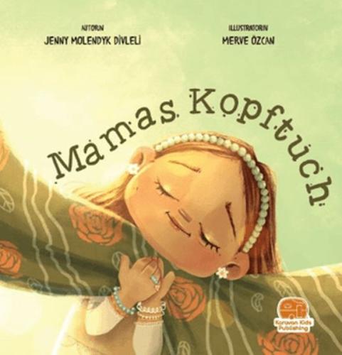Mamas Kopftuch (Annemin Başörtüsü) | Kitap Ambarı