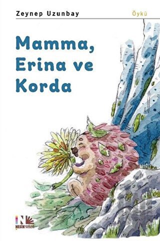 Mamma, Erina ve Korda | Kitap Ambarı