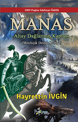 Manas - Altay Dağlarının Kaplanı | Kitap Ambarı