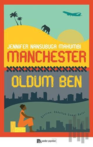 Manchester Oldum Ben | Kitap Ambarı