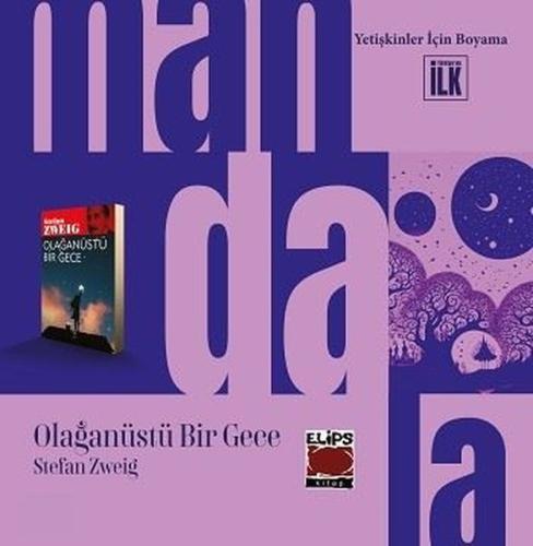 Mandala Dünyası-Olağanüstü Bir Gece - Yetişkinler İçin Boyama | Kitap 