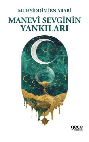 Manevi Sevginin Yankıları | Kitap Ambarı