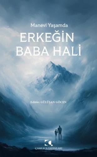 Manevi Yaşamda Erkeğin Baba Hali | Kitap Ambarı