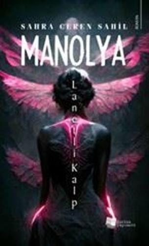 Manolya - Lanetli Kalp