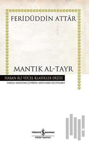 Mantık Al-Tayr (Ciltli) | Kitap Ambarı