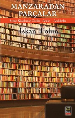 Manzaradan Parçalar | Kitap Ambarı