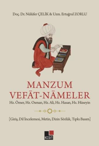 Manzum Vefat-Nameler: Hz.Ömer Hz.Osman Hz.Ali Hz.Hasan Hz.Hüseyin (Gir
