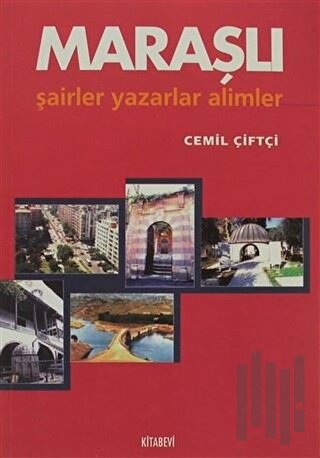 Maraşlı Şairler Yazarlar Alimler