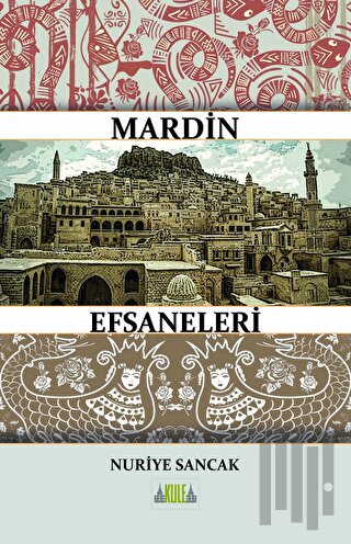 Mardin Efsaneleri | Kitap Ambarı