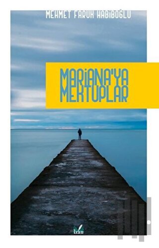 Mariana'ya Mektuplar