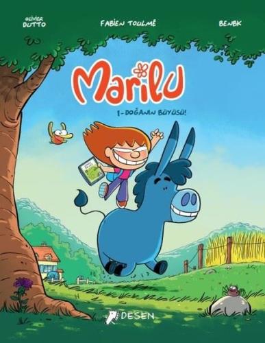 Marilu 1 - Doğanın Büyüsü! | Kitap Ambarı