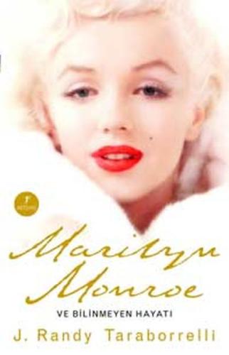 Marilyn Monroe ve Bilinmeyen Hayatı | Kitap Ambarı
