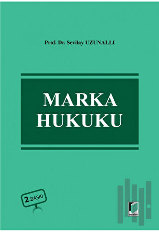 Marka Hukuku (Ciltli)