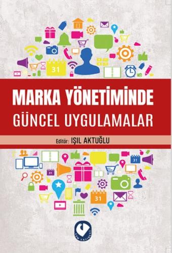Marka Yönetiminde Güncel Uygulamalar | Kitap Ambarı
