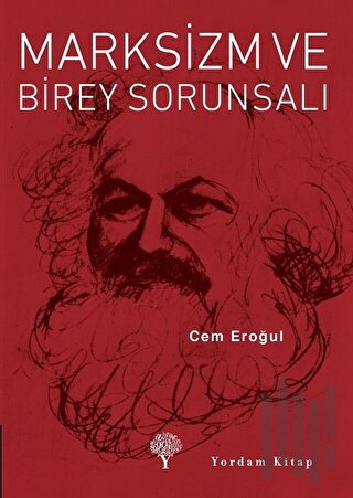 Marksizm ve Birey Sorunsalı | Kitap Ambarı