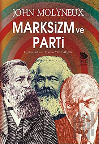 Marksizm ve Parti | Kitap Ambarı