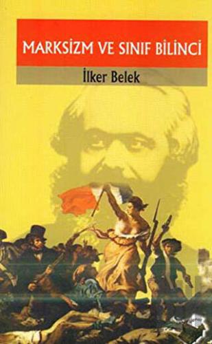 Marksizm ve Sınıf Bilinci | Kitap Ambarı