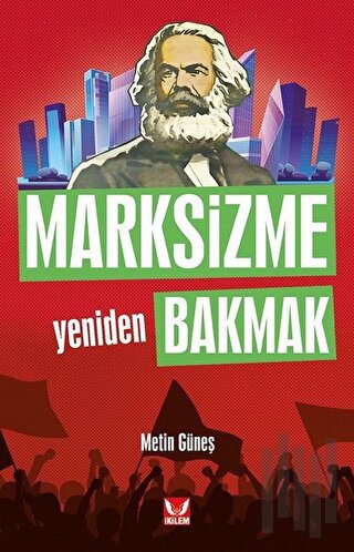 Marksizme Yeniden Bakmak | Kitap Ambarı