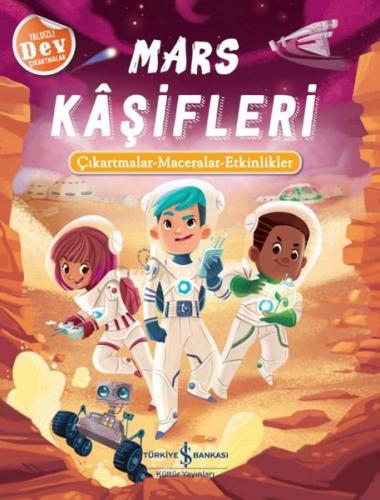 Mars Kaşifleri: Çıkartmalar - Maceralar - Etkinlikler | Kitap Ambarı