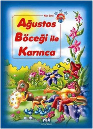 Mars Serisi - Ağustos Böceği İle Karınca | Kitap Ambarı