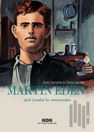 Martin Eden - Jack London'ın Romanından