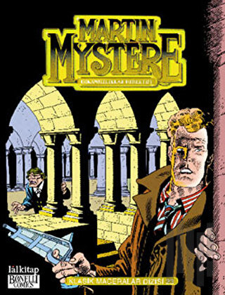 Martin Mystere Klasik Maceralar Dizisi: 23 | Kitap Ambarı