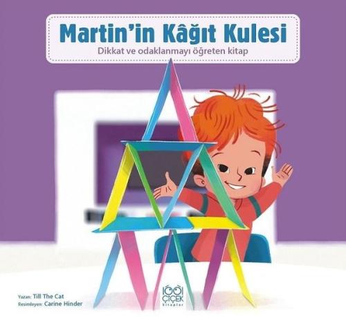 Martin'in Kağıt Kulesi - Dikkat ve Odaklanmayı Öğreten Kitap | Kitap A