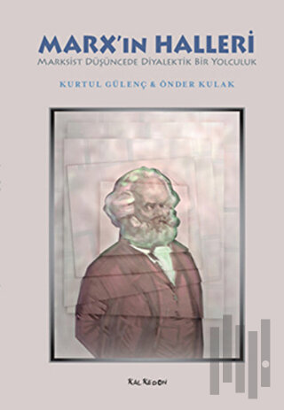Marx’ın Halleri | Kitap Ambarı