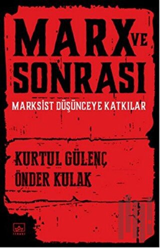 Marx ve Sonrası | Kitap Ambarı