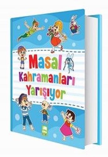 Masal Kahramanları Yarışıyor (Ciltli) | Kitap Ambarı