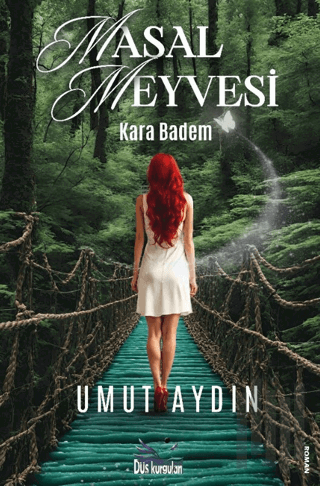 Masal Meyvesi - Kara Badem | Kitap Ambarı