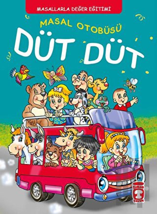Masal Otobüsü Düt Düt (Ciltli) | Kitap Ambarı
