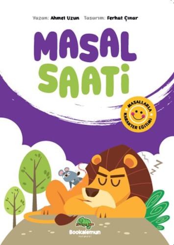 Masal Saati - Masallarla Karakter Eğitimi | Kitap Ambarı