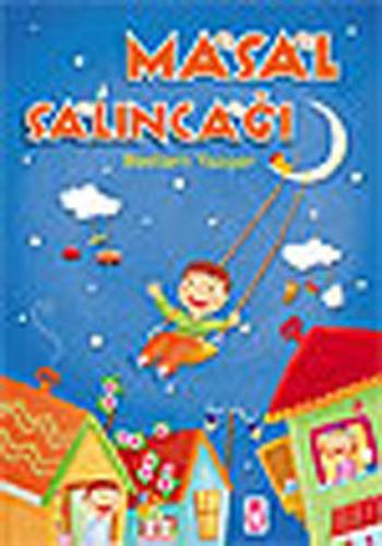 Masal Salıncağı | Kitap Ambarı