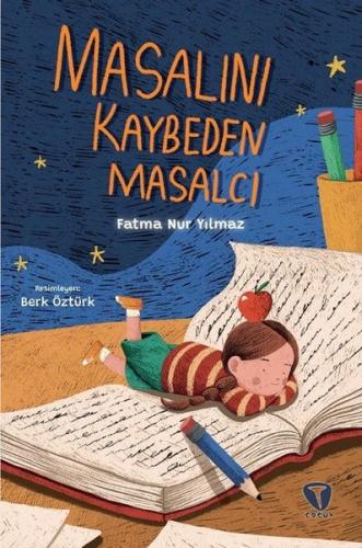 Masalını Kaybeden Masalcı | Kitap Ambarı