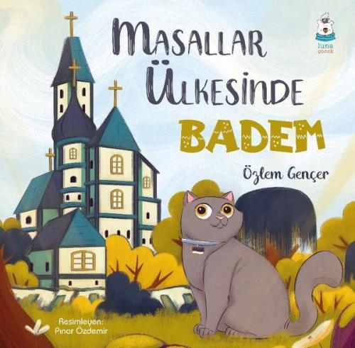 Masallar Ülkesinde Badem | Kitap Ambarı
