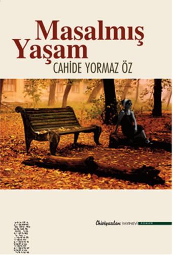 Masalmış Yaşam | Kitap Ambarı
