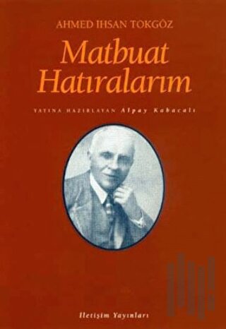 Matbuat Hatıralarım