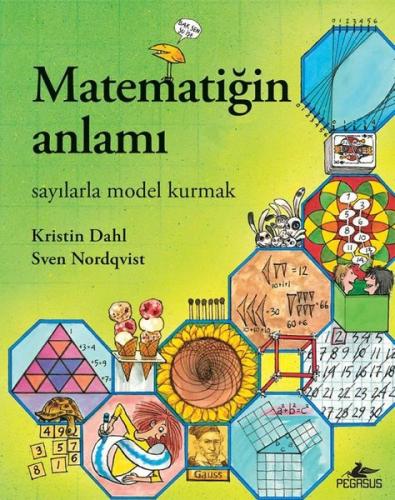 Matematiğin Anlamı-Sayılarla Model Kurmak