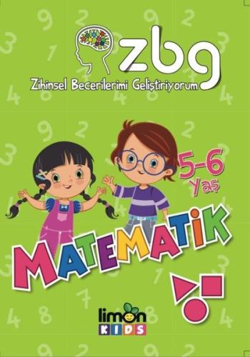 5 - 6 Yaş Matematik - Zihinsel Becerilerimi Geliştiriyorum | Kitap Amb