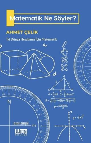 Matematik Ne Söyler?