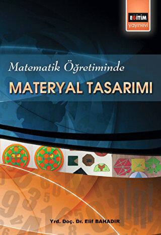 Matematik Öğretiminde Materyal Tasarımı | Kitap Ambarı