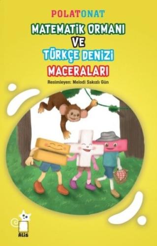 Matematik Ormanı ve Türkçe Denizi Maceraları | Kitap Ambarı