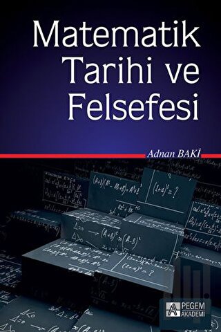 Matematik Tarihi ve Felsefesi | Kitap Ambarı