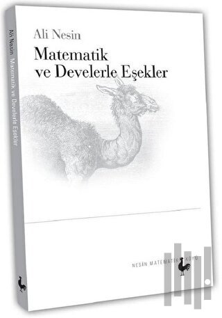 Matematik ve Develerle Eşekler | Kitap Ambarı