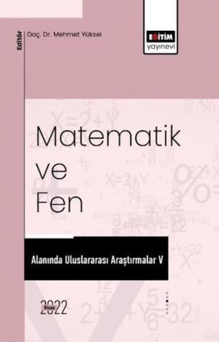 Matematik ve Fen Alanında Uluslararası Araştırmalar 5 | Kitap Ambarı